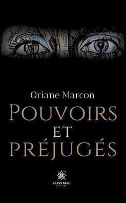 Pouvoirs et préjugés