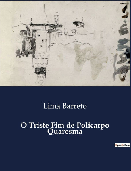 O Triste Fim de Policarpo Quaresma