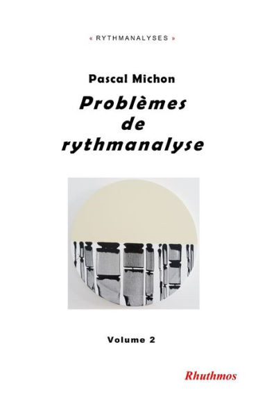 ProblÃ¨mes de rythmanalyse: II