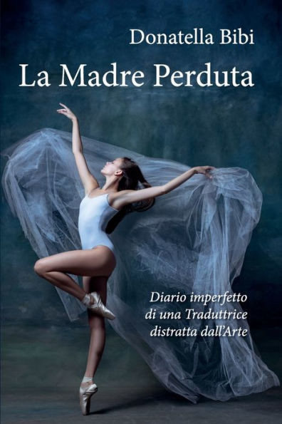La Madre Perduta