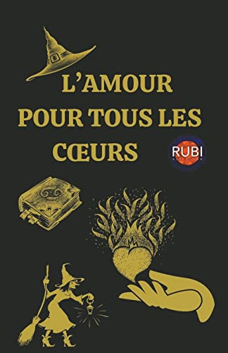 L'amour pour tous les coeurs