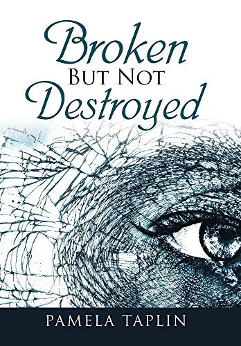 Broken But Not Destroyed - 9781728334493