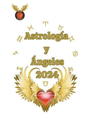 AstrologÃ­a y Ãngeles 2024