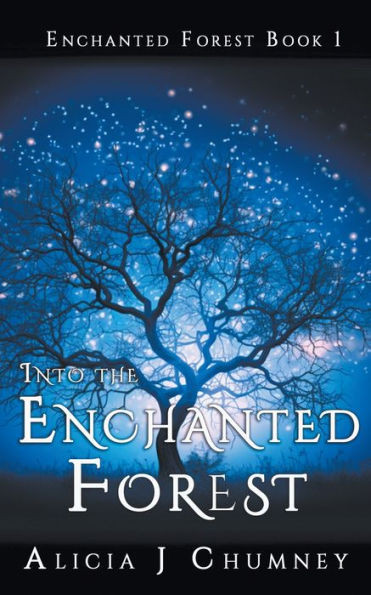 Into the Enchanted Forest