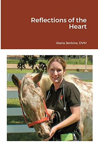 Reflections of the Heart - 9781716744969