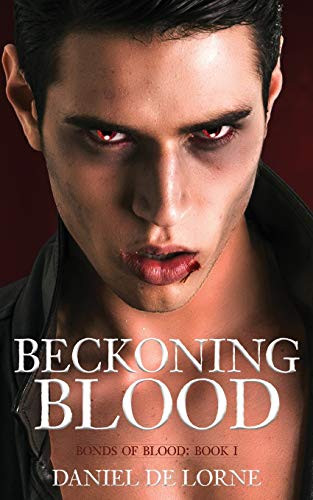 Beckoning Blood : Bonds of Blood: Book 1