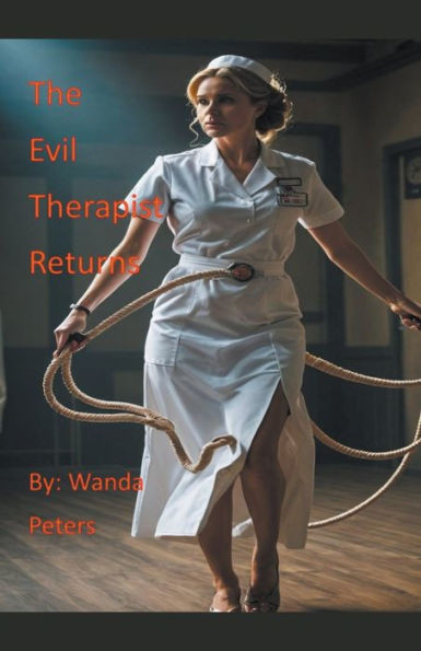 The Evil Therapist Returns