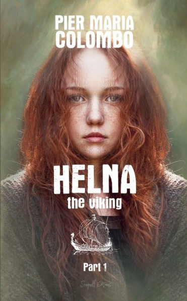 Helna the Viking - Part 1