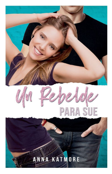 Un Rebelde para Sue