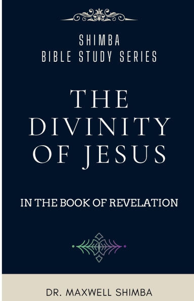 The Divinity of Jesus in the Book of Revelation