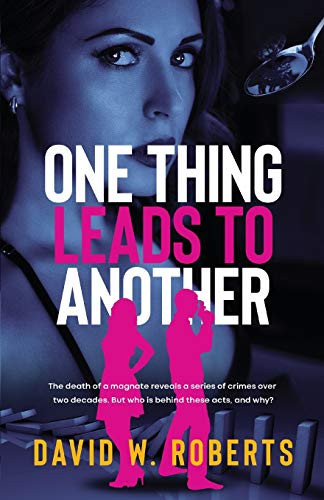 One Thing Leads to Another - 9781925707014