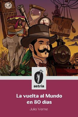 La vuelta al mundo en 80 dÃ­as