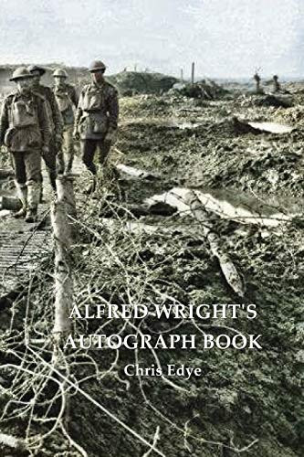 Alfred Wright's Autograph Book - 9781922473400