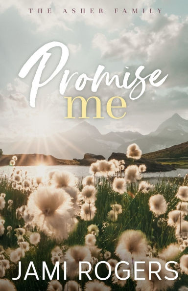 Promise Me: Special Edition Paperback