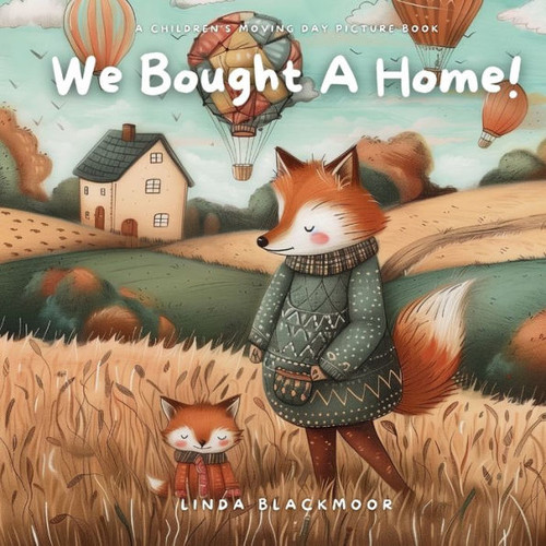We Bought A Home