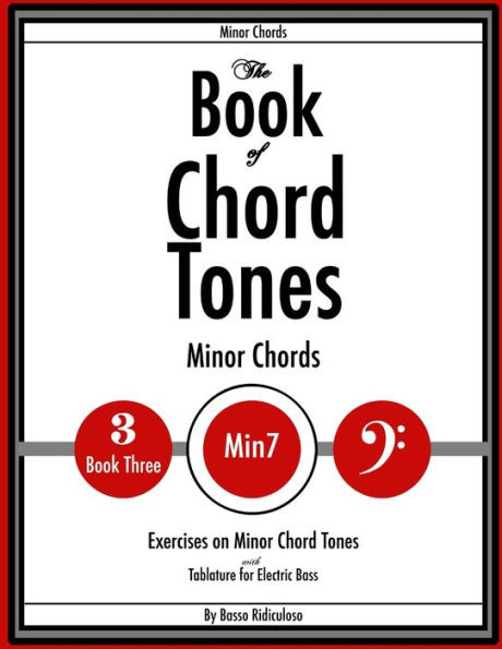 The Book of Chord Tones - Book 3 - Minor Chords