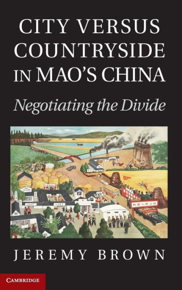 City versus Countryside in Mao's China