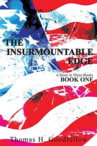 The Insurmountable Edge : Book One - 9781734613032