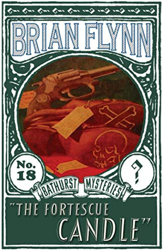 The Fortescue Candle : An Anthony Bathurst Mystery
