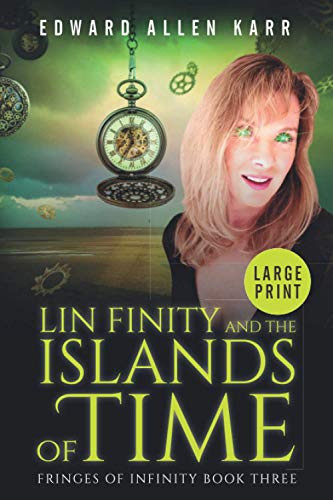 Lin Finity And The Islands Of Time - 9781950886098