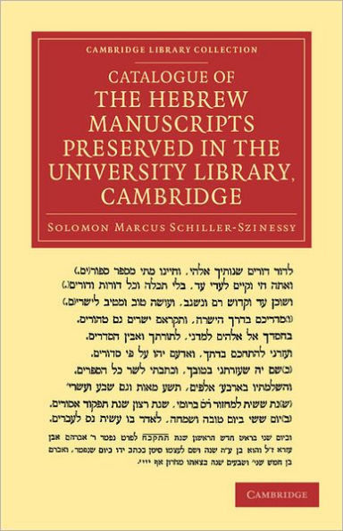 Catalogue of the Hebrew Manuscripts Preserved in the University Library, Cambridge