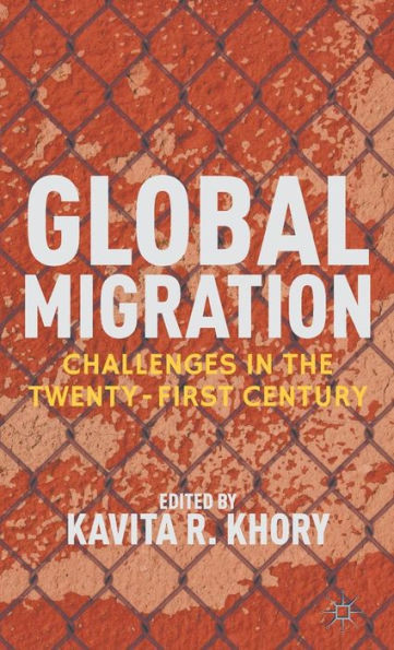 Global Migration: Challenges in the Twenty-First Century