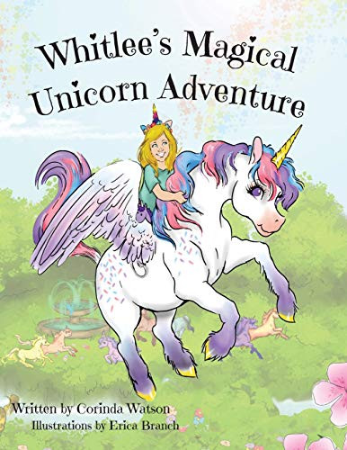 Whitlee's Magical Unicorn Adventure - 9781733612135