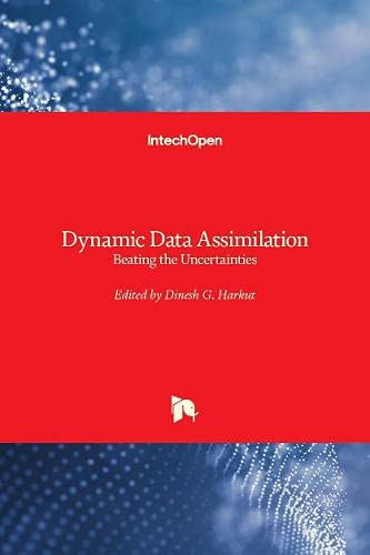 Dynamic Data Assimilation : Beating the Uncertainties