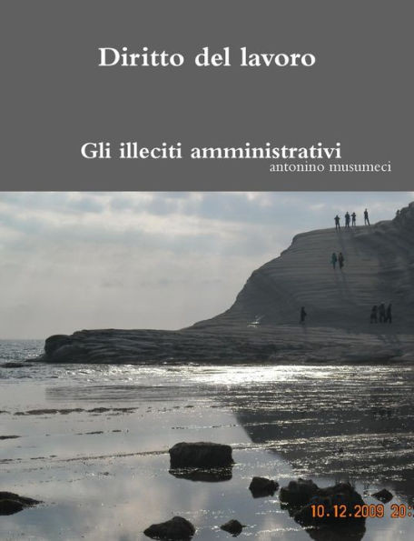Diritto del lavoro: Gli illeciti amministrativi