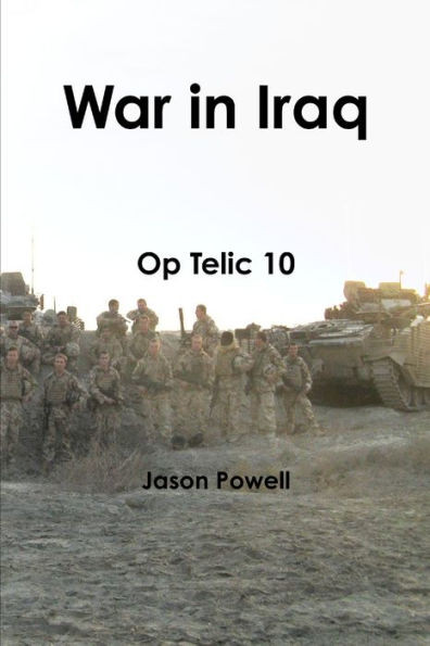 War in Iraq - for my son