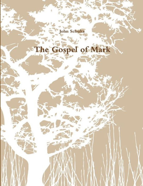 The Gospel of Mark
