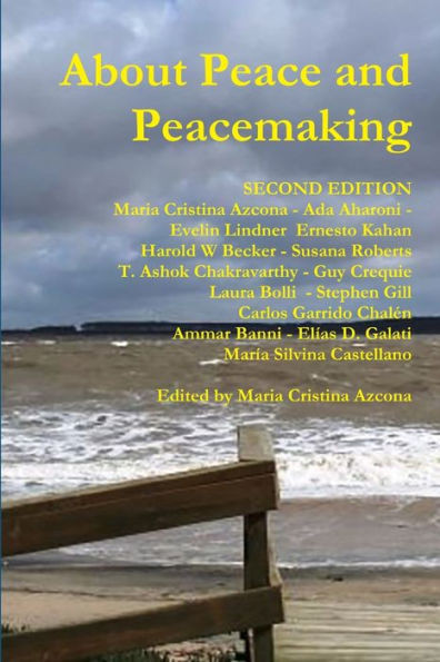 About Peace and Peacemaking