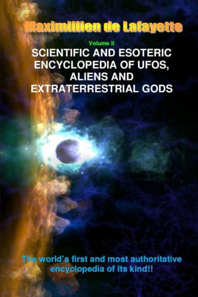 V2. Scientific and Esoteric Encyclopedia of UFOs, Aliens and Extraterrestrial Gods