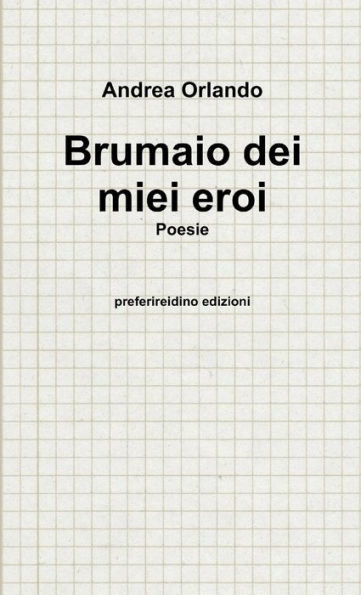 Brumaio dei miei eroi