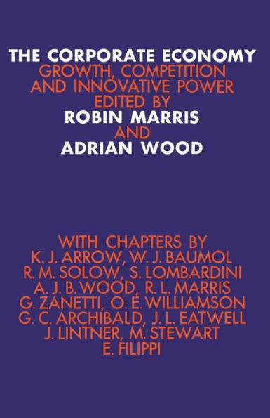 The Corporate Economy: Growth, Competition, and Innovative Potential