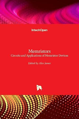 Memristors : Circuits and Applications of Memristor Devices