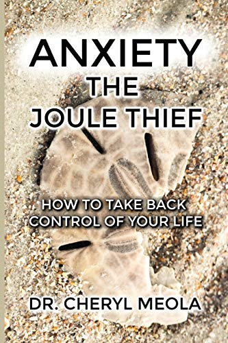Anxiety - The Joule Thief: How to Take Control of Your Life