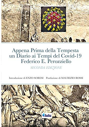 Appena Prima della Tempesta un Diario ai Tempi del Covid-19