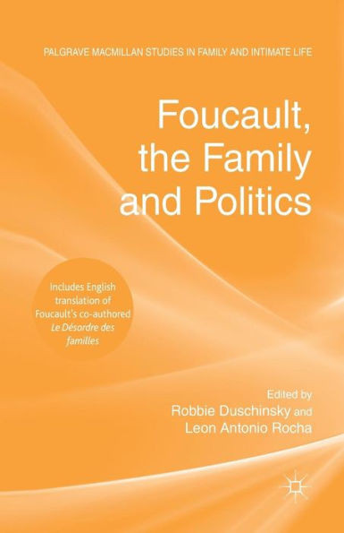 Foucault, the Family and Politics
