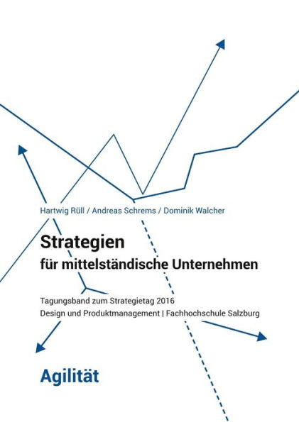 Strategien für mittelständische Unternehmen - Agilität
