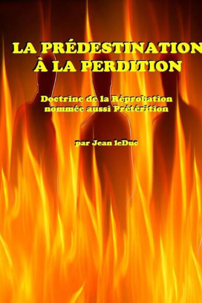 La PrÃ©destination Ã  la Perdition