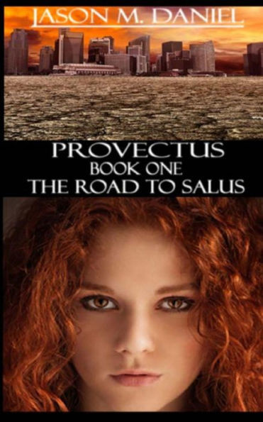 The Road To Salus