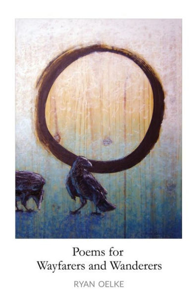 Poems for Wayfarers and Wanderers