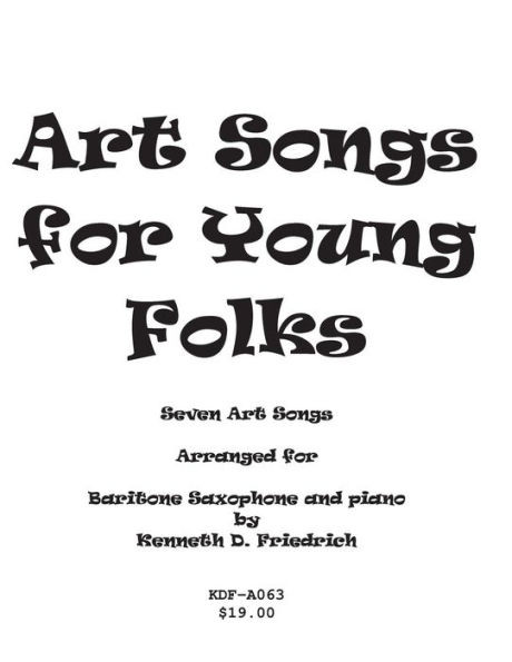 Art Songs for Young Folks - baritone saxophone and piano