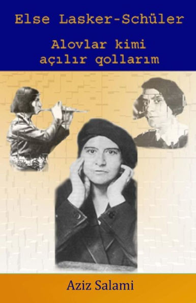 Else Lasker-Schuler