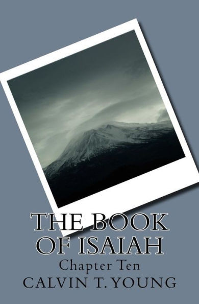 The Book Of Isaiah: Chapter Ten