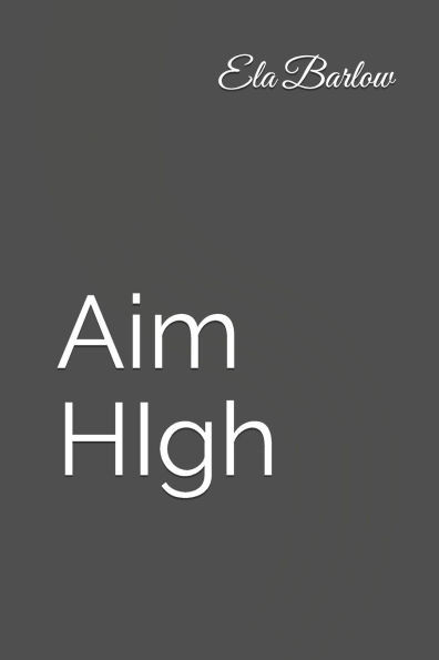 Aim HIgh