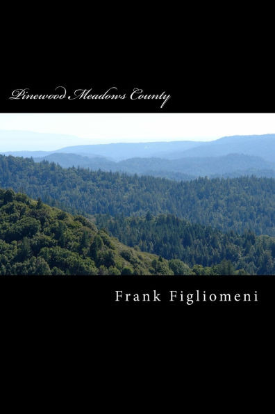 Pinewood Meadows County
