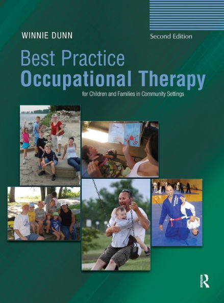 Best Practice Occupational Therapy for Children and Families in Community Settings