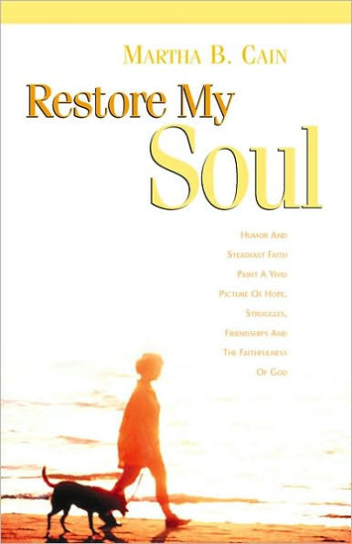 Restore My Soul